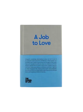 A Job to Love