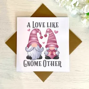 A Love Like Gnome Other Card