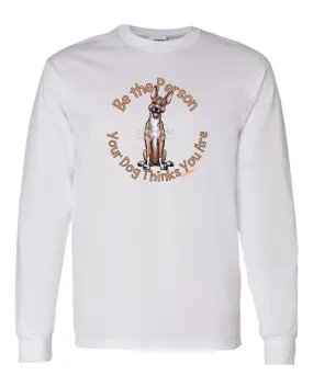 Basenji - Be The Person - Long Sleeve T-Shirt