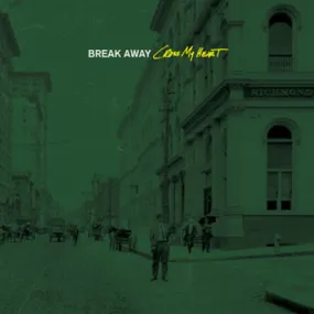 Break Away "Cross My Heart"