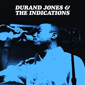 Durand Jones & The Indications